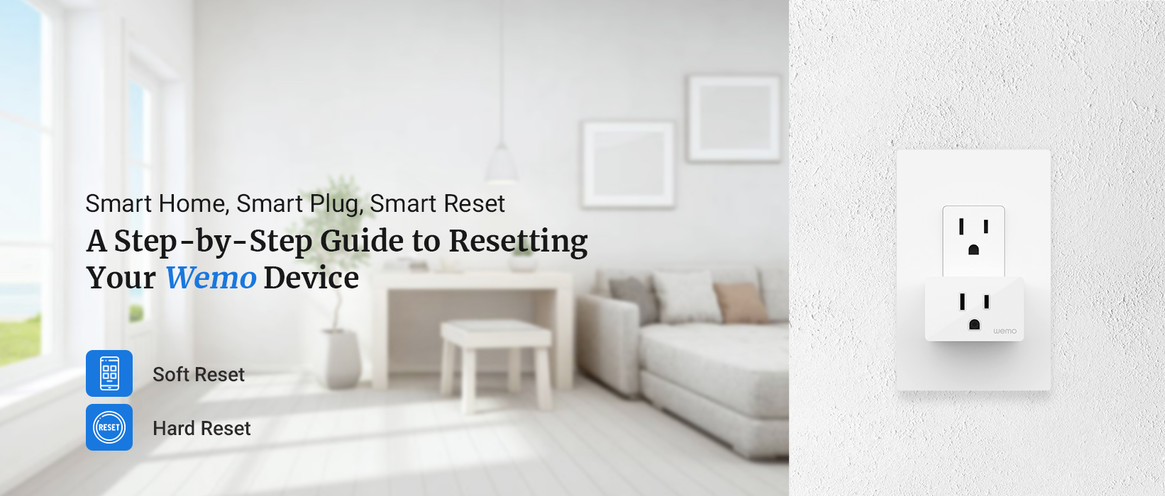How to Reset Wemo Smart Plug