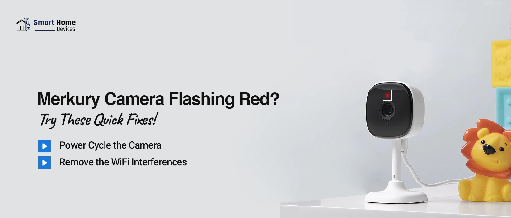 Merkury Camera Flashing Red How To Fix It